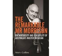 The Remarkable Mr Morrison