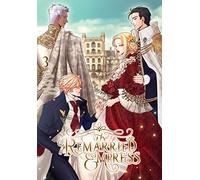 The Remarried Empress, Vol. 3