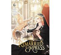 The Remarried Empress, Vol. 6