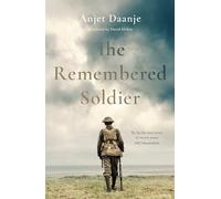 The Remembered Soldier: Longlisted for the International Booker Prize 2026