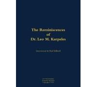 The Reminiscences Of Dr. Leo M. Karpeles, Navy Civilian Physicist