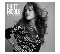 The Remixes by Britt Nicole [Audio CD] NEUF