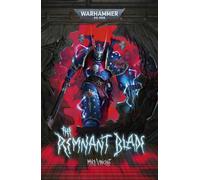 The Remnant Blade