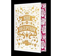The Remnant Chronicles T1 - Collector: The Kiss of Deception