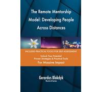 The Remote Mentorship Model: Developing People Across Distances