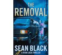 The Removal - Sean Black - SBD - ebook (ePub) - Livre