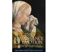 The Renaissance Of Emotion