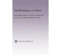 The Renaissance of Takefu - Guven Peter Witteveen - Taylor amp Francis Ltd - Livre en Anglais - Paperback Guven Peter WitteveenGuven Peter Witteveen (Auteur)
