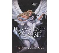 The Renascence of Cassiel