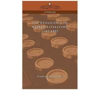 The Renascence Of Hebrew Literature