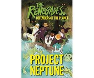 The Renegades Project Neptune - Katy Jakeway - Dorling Kindersley Ltd - Livre en Anglais - Paperback Katy JakewayKaty Jakeway (Auteur)