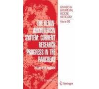 The Renin-Angiotensin System: Current Research Progress In The Pancreas