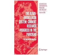 The Renin-Angiotensin System: Current Research Progress In The Pancreas