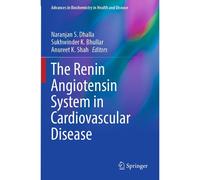 The Renin Angiotensin System In Cardiovascular Disease