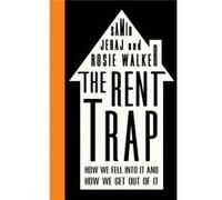 The Rent Trap: How We Fell Into It And How We Get Out Of It (Left Book Club) (Paperback) Rosie Walker, Samir Jeraj (Auteur)