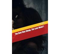 The Rent Was Cheap, The Love Wasn’t