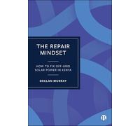 The Repair Mindset: How to Fix Off-grid Solar Power in Kenya