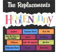 THE REPLACEMENTS "HOOTENANNY" CD NEW