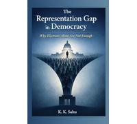 The Representation Gap in Democracy: Why Elections Alone Are Not Enough
