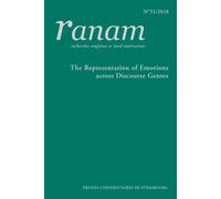 The representation of emotions across discourse genres Année 2018 - Collectif - Presses Universitaires Strasbourg - broché - Revue