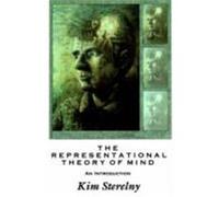 The Representational Theory of Mind Kim Sterelny (Auteur)