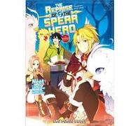 The Reprise of the Spear Hero Volume 01 The Manga Companion by Aneko Yusagi Aneko Yusagi (Auteur)