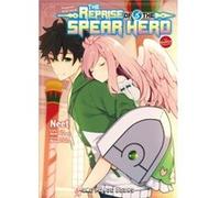 The Reprise of the Spear Hero Volume 05 The Manga Companion by Aneko Yusagi Aneko Yusagi (Auteur)