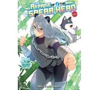 The Reprise of the Spear Hero Volume 08 The Manga Companion by Aneko Yusagi Aneko Yusagi (Auteur)