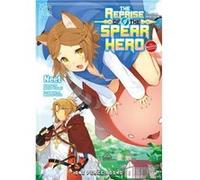 The Reprise of the Spear Hero Volume 09 The Manga Companion by Aneko Yusagi Aneko Yusagi (Auteur)