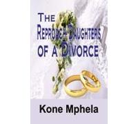 The Reproach Daughters Of A Divorce