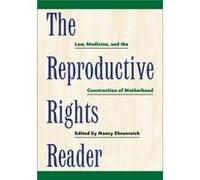The Reproductive Rights Reader