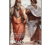 The Republic ~ Πολιτεία: Books ~ Livres 5 & 6 ----- Trilingual Edition Greek English and French