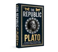 The Republic: Deluxe Hardbound Edition by Plato [Hardback] NEUF