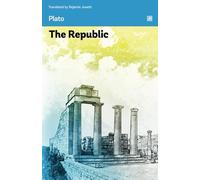 The Republic: The Greek political philosophy literature classic.