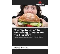 The reputation of the German agricultural and food industry