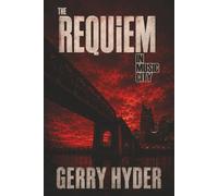 The Requiem In Music City: Detective Eric Caid Series