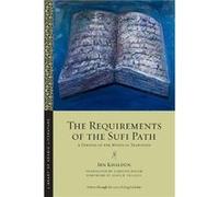 The Requirements of the Sufi Path by Ibn Khaldun Ibn Khaldun (Auteur)