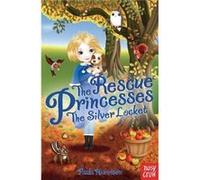 The Rescue Princesses The Silver Locket by Paula Harrison Paula Harrison (Auteur)