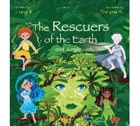 The Rescuers Of The Earth And Jungle