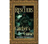 The Rescuers & The Catcher's Curse