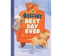 The Rescues Best Day Ever The Rescues 2 - Charlie Greenwald - Red Comet Press LLC - Livre en Anglais - Hardback Charlie GreenwaldCharlie Greenwald (Auteur)