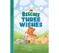 The Rescues Three Wishes (The Rescues #3) - Tommy Greenwald - Red Comet Press - ebook (ePub) - Livre