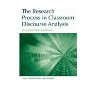 The Research Process In Classroom Discourse Analysis