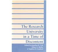 The Research University in a Time of Discontent American Academy of Arts and Sciences, Elinor G. Barber, Jonathan R. Cole (Auteur)