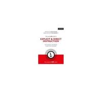 The Researched Guide To Explicit And Direct Instruction