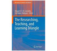 The Researching, Teaching, And Learning Triangle
