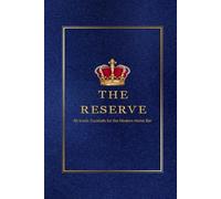 THE RESERVE: The 40 Most Famous Recipes in the History of Cocktails