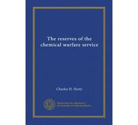 The reserves of the chemical warfare service