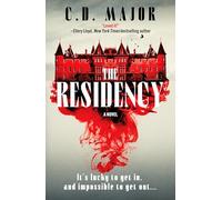 The Residency: A Gothic Suspense Novel Set on a Remote Scottish Island That Will Keep You Up All Night