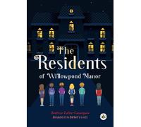 The Residents of Willowpond Manor (Hardback)